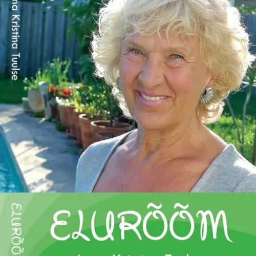Lena Kristina Tuulse raamat "Elurõõm"